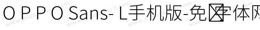 O P P O Sans- L手机版字体转换